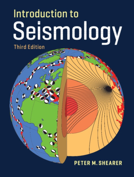 Introduction to Seismology (e-bog) af Shearer, Peter M.