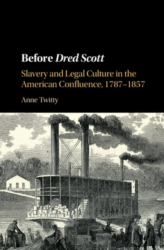 Before Dred Scott (e-bog) af Twitty, Anne