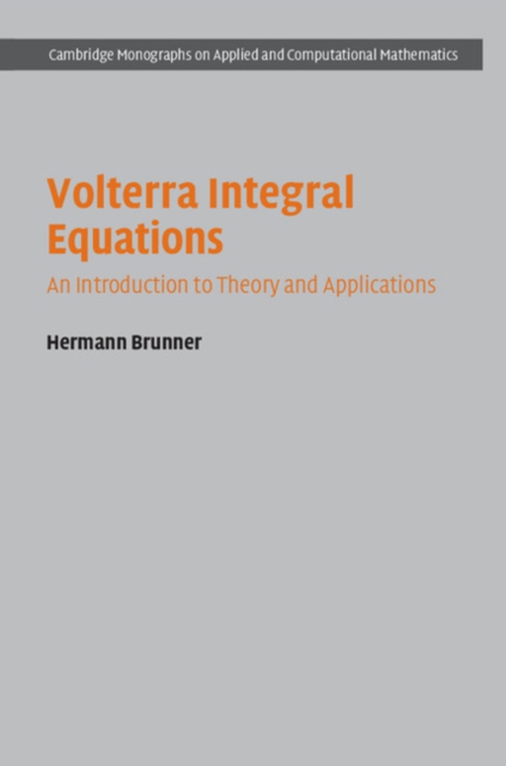 Volterra Integral Equations