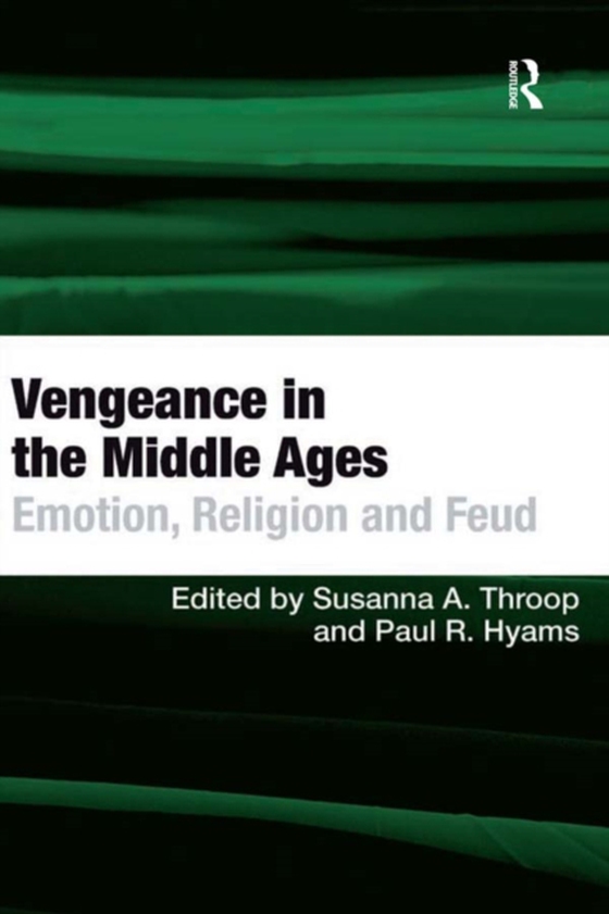 Vengeance in the Middle Ages (e-bog) af Hyams, Paul R.