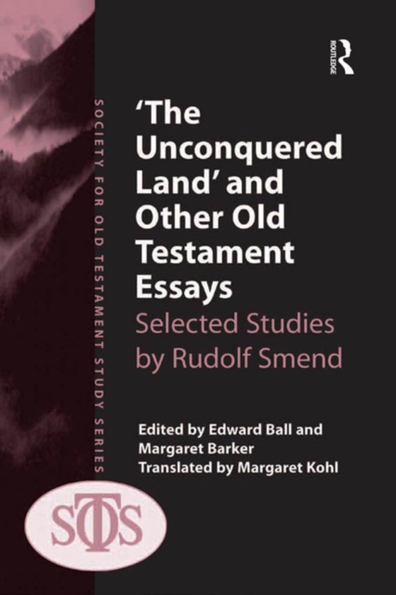 'The Unconquered Land' and Other Old Testament Essays (e-bog) af Barker, Margaret