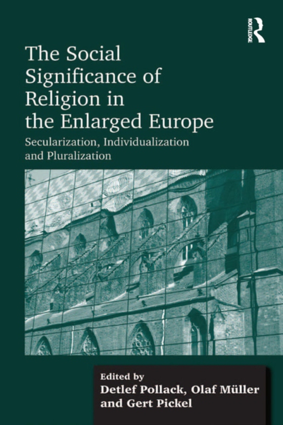 Social Significance of Religion in the Enlarged Europe (e-bog) af Muller, Olaf