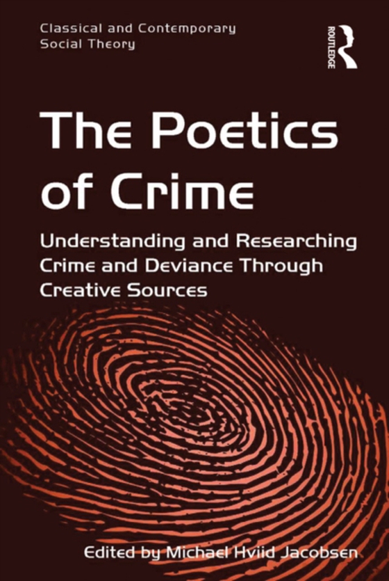 Poetics of Crime (e-bog) af Jacobsen, Michael Hviid