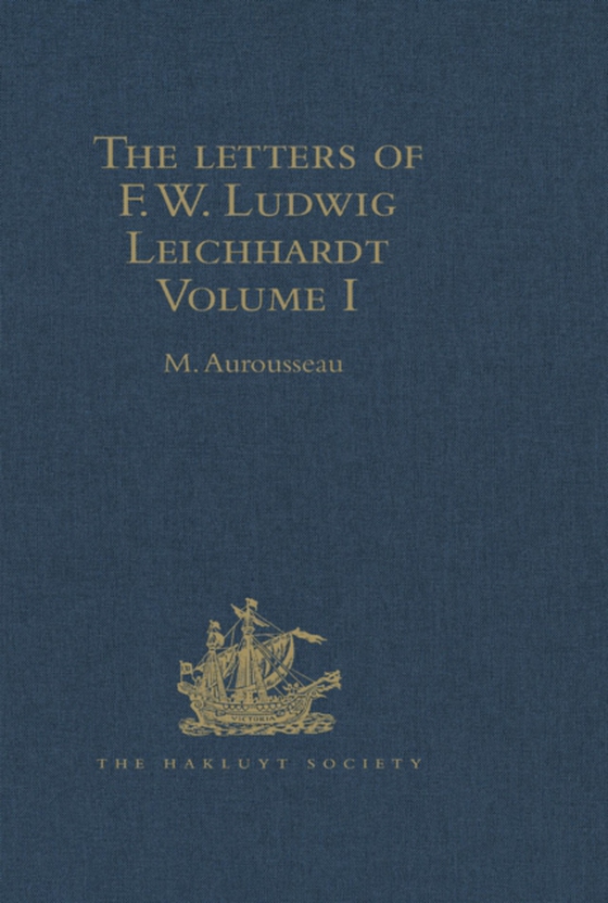 Letters of F.W. Ludwig Leichhardt (e-bog) af -