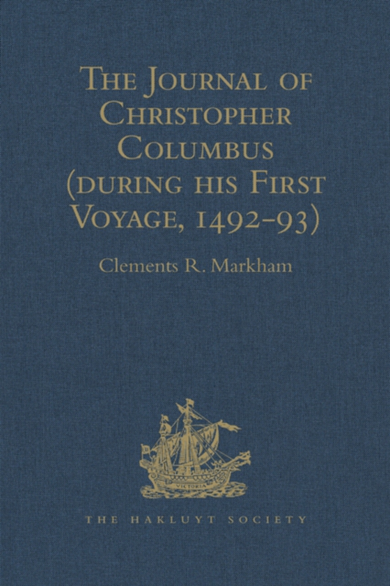 Journal of Christopher Columbus (during his First Voyage, 1492-93)