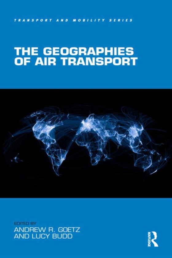 Geographies of Air Transport (e-bog) af -