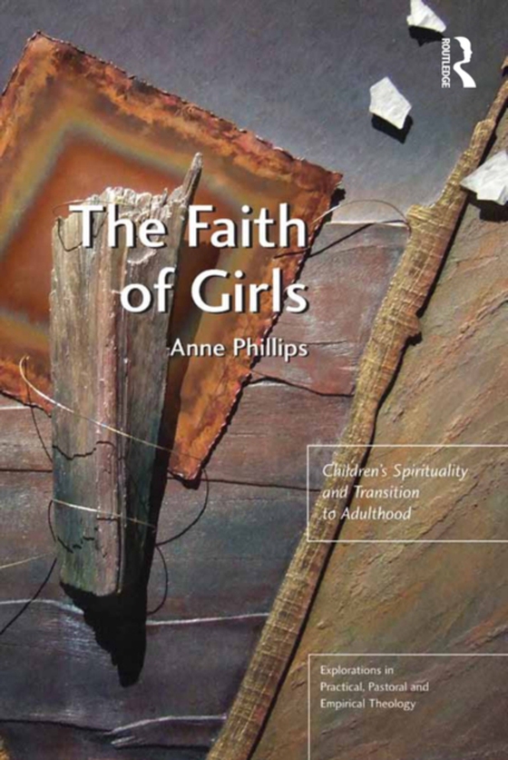 Faith of Girls (e-bog) af Phillips, Anne