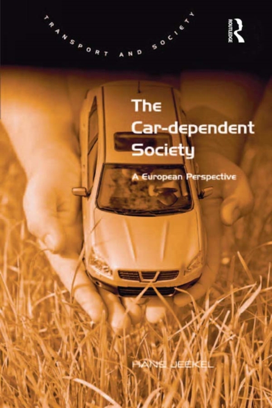 Car-dependent Society (e-bog) af Jeekel, Hans