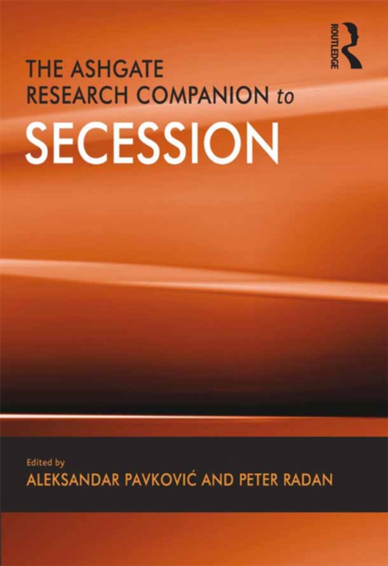 Ashgate Research Companion to Secession