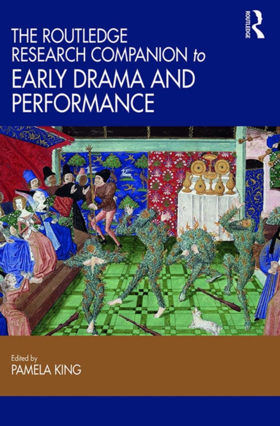 Routledge Research Companion to Early Drama and Performance (e-bog) af -