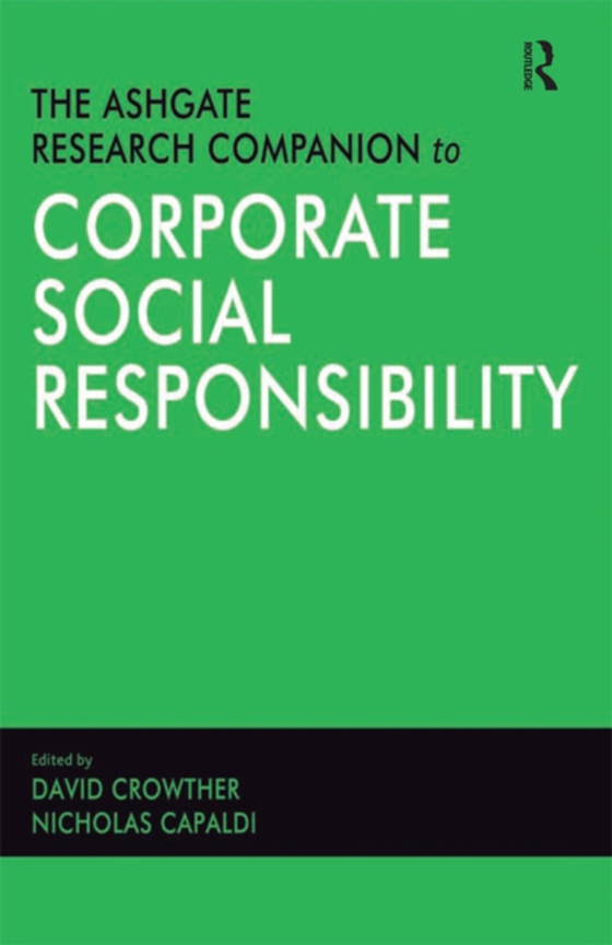 Ashgate Research Companion to Corporate Social Responsibility (e-bog) af Capaldi, Nicholas