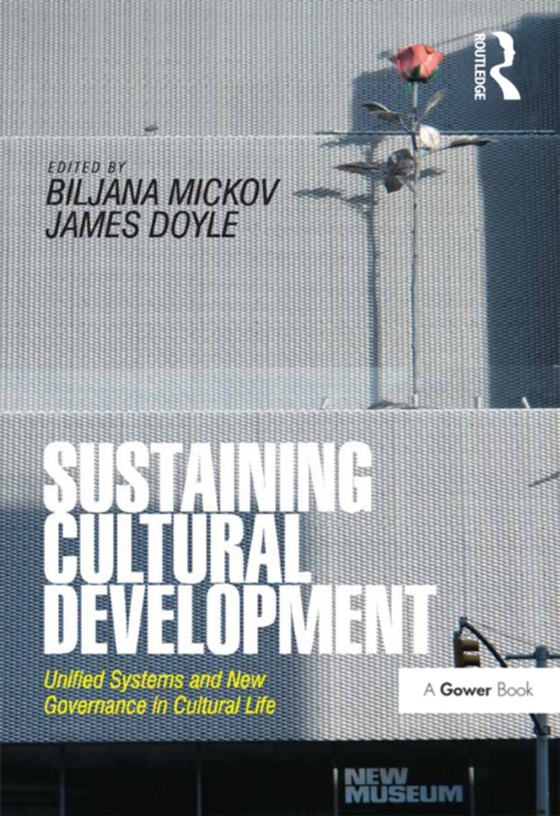 Sustaining Cultural Development (e-bog) af -