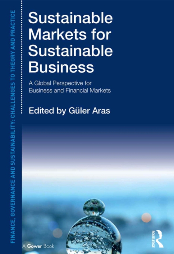 Sustainable Markets for Sustainable Business (e-bog) af Aras, Guler