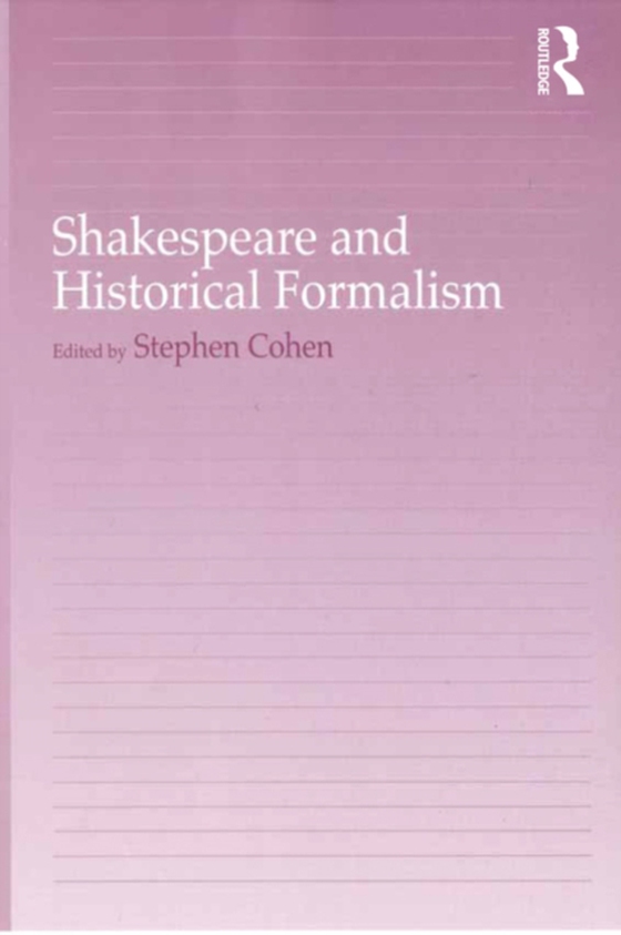 Shakespeare and Historical Formalism (e-bog) af -