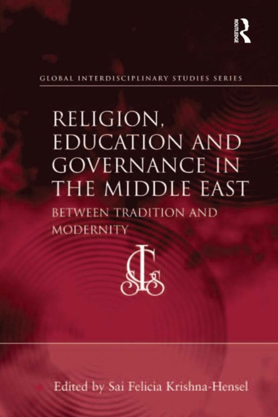 Religion, Education and Governance in the Middle East (e-bog) af -