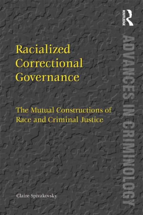 Racialized Correctional Governance