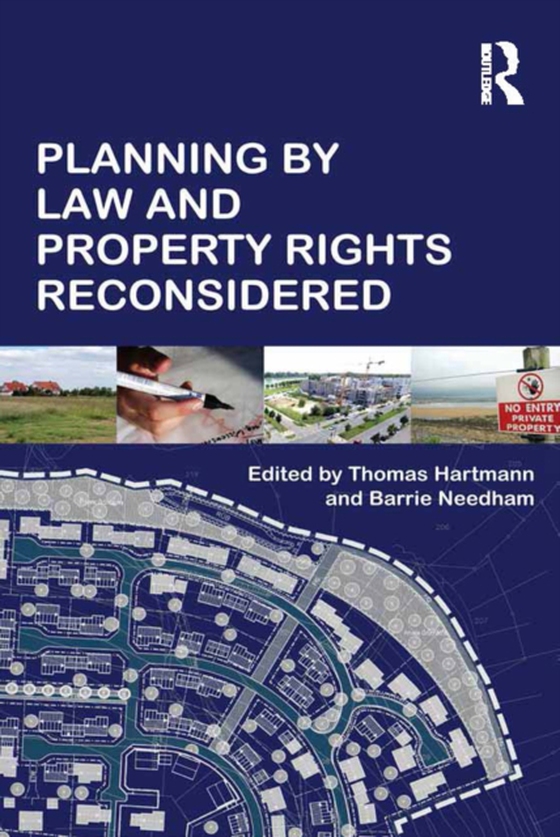 Planning By Law and Property Rights Reconsidered (e-bog) af -