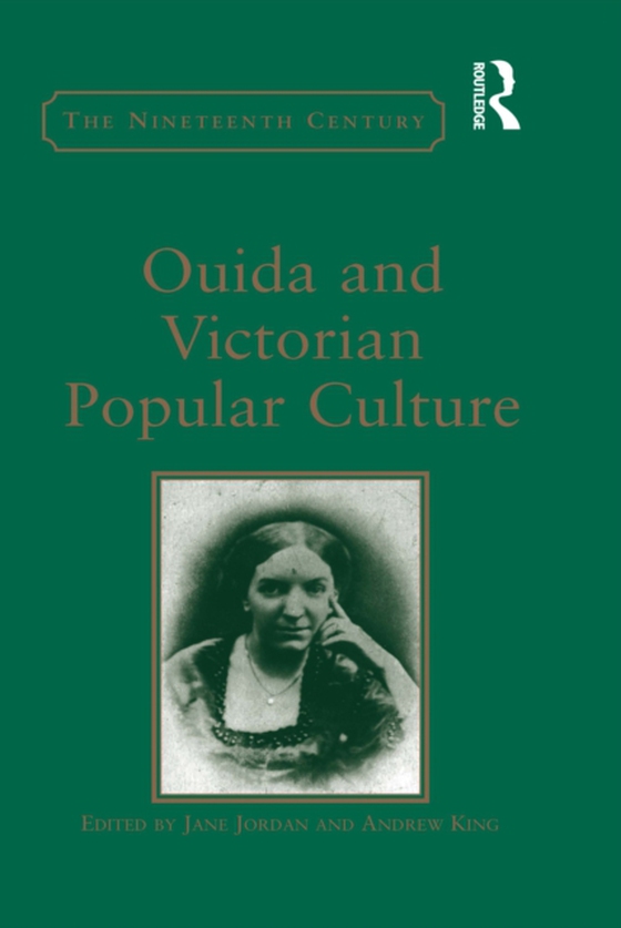 Ouida and Victorian Popular Culture (e-bog) af King, Andrew