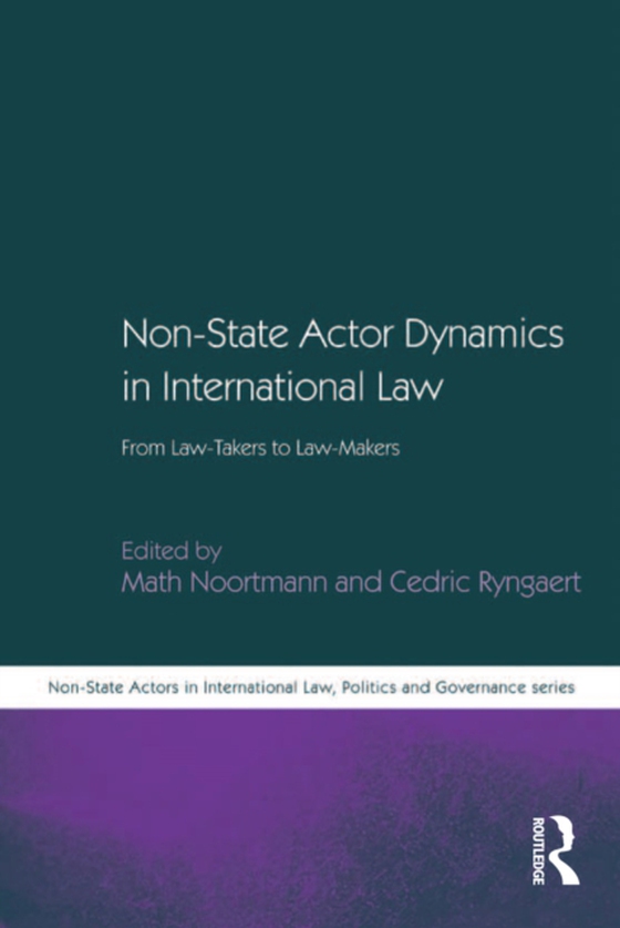 Non-State Actor Dynamics in International Law (e-bog) af Ryngaert, Cedric