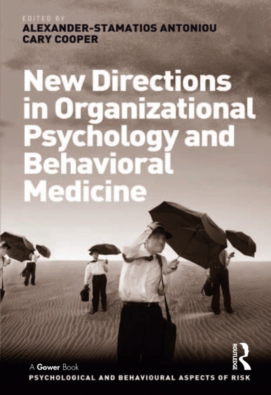 New Directions in Organizational Psychology and Behavioral Medicine (e-bog) af Cooper, Cary