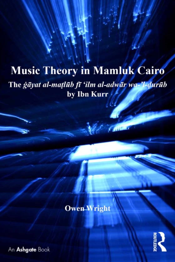 Music Theory in Mamluk Cairo (e-bog) af Wright, Owen