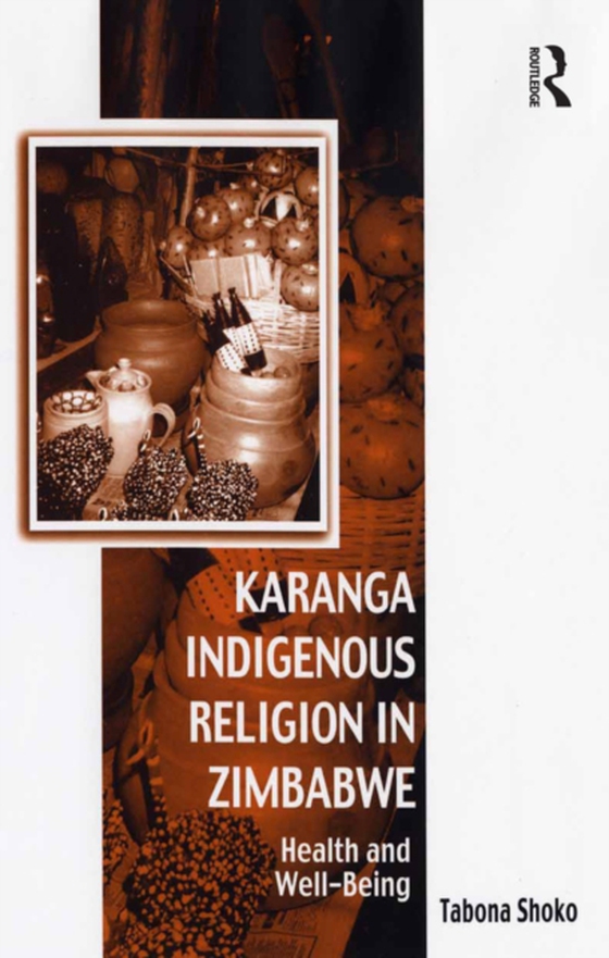 Karanga Indigenous Religion in Zimbabwe (e-bog) af Shoko, Tabona