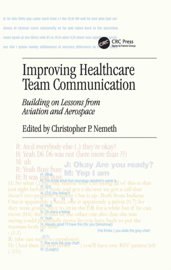 Improving Healthcare Team Communication (e-bog) af -