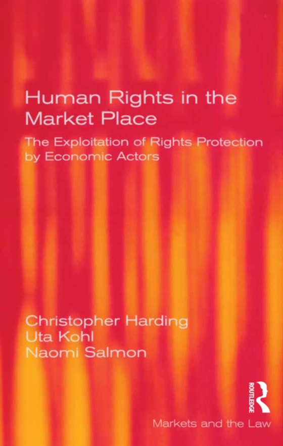 Human Rights in the Market Place (e-bog) af Kohl, Uta