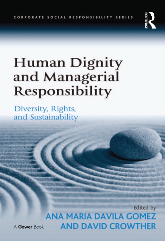 Human Dignity and Managerial Responsibility