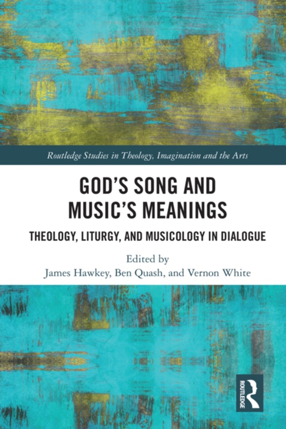 God's Song and Music's Meanings (e-bog) af -