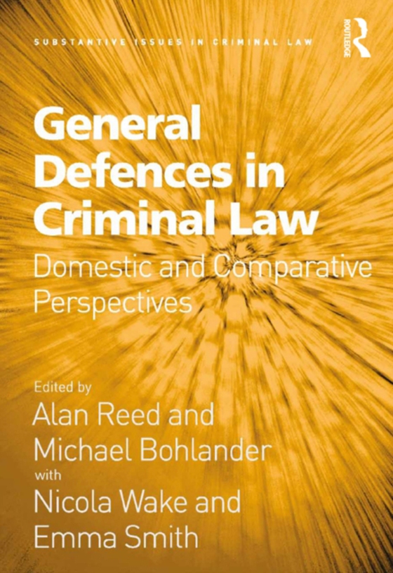 General Defences in Criminal Law (e-bog) af Bohlander, Michael