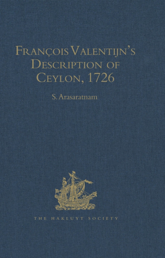 Francois Valentijn's Description of Ceylon