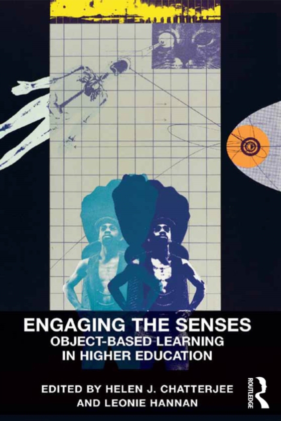 Engaging the Senses: Object-Based Learning in Higher Education (e-bog) af Hannan, Leonie