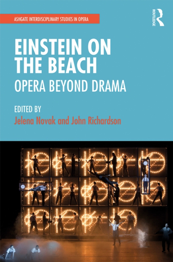 Einstein on the Beach: Opera beyond Drama (e-bog) af -