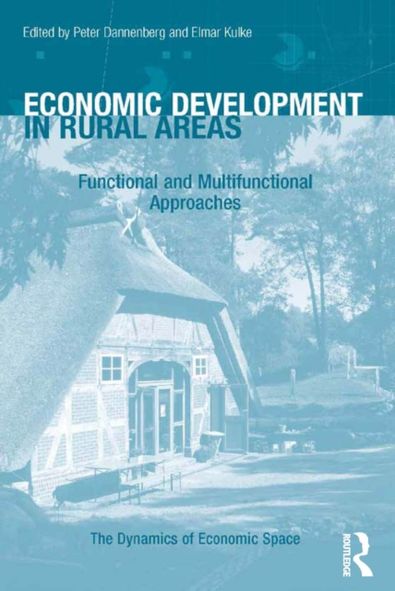 Economic Development in Rural Areas (e-bog) af Kulke, Elmar