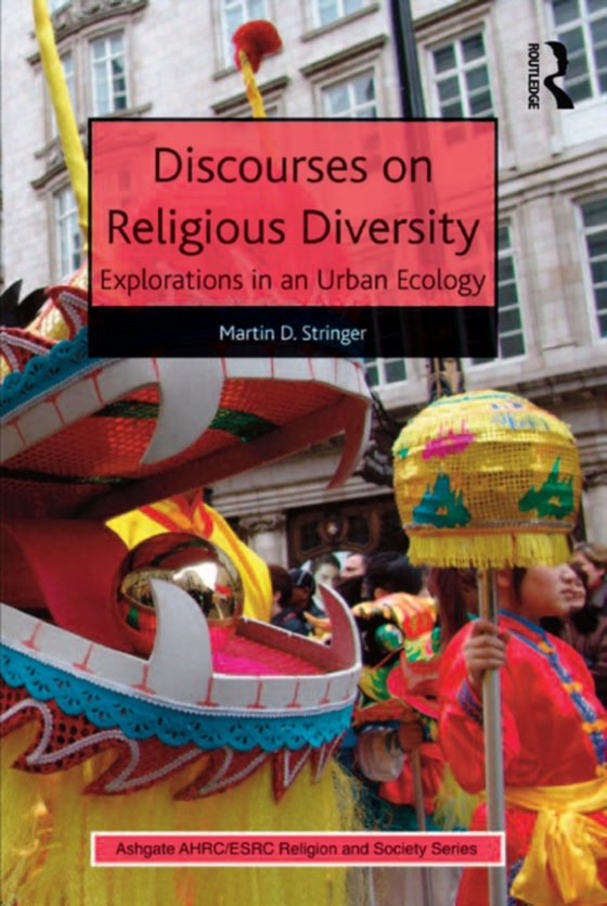 Discourses on Religious Diversity (e-bog) af Stringer, Martin D.