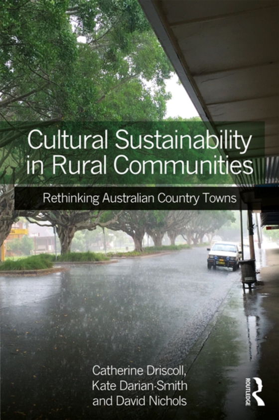 Cultural Sustainability in Rural Communities (e-bog) af -