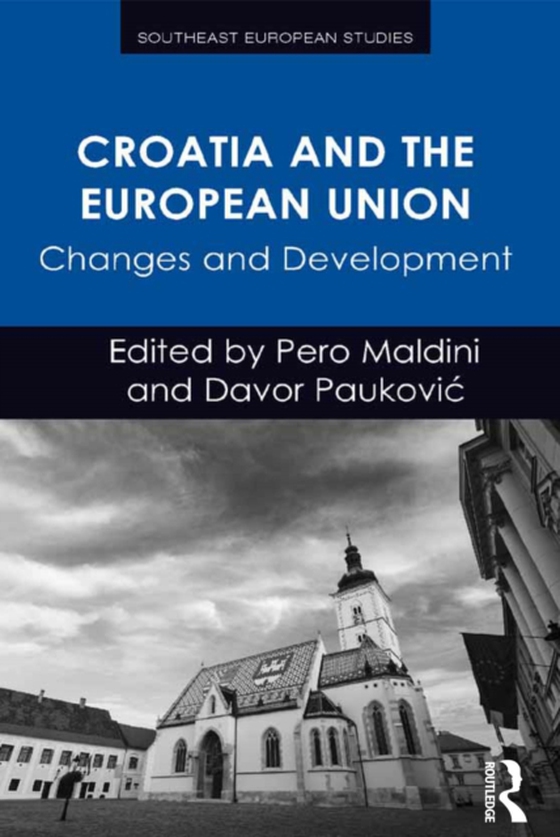 Croatia and the European Union (e-bog) af -
