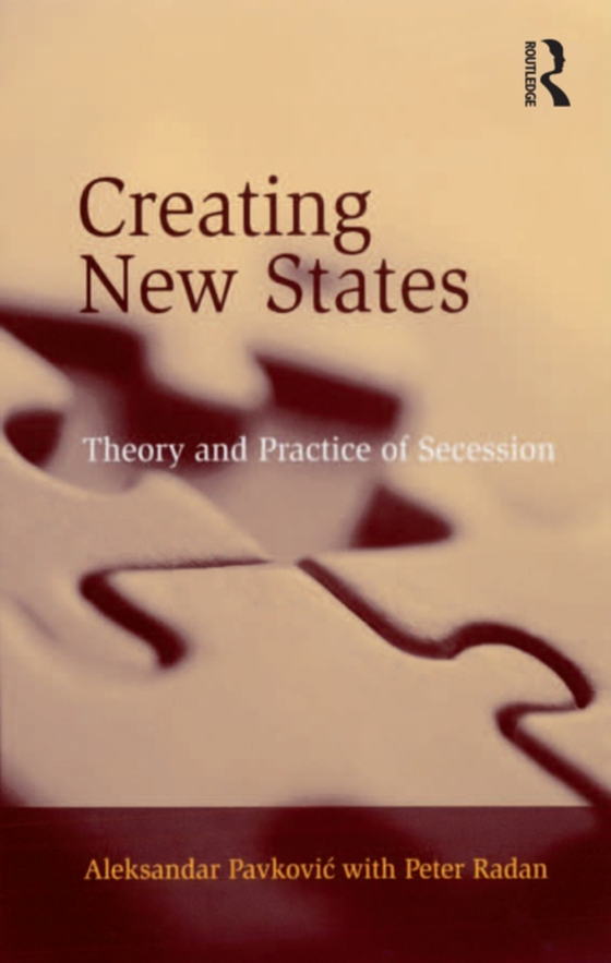 Creating New States (e-bog) af Radan, Peter