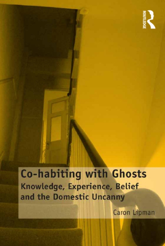 Co-habiting with Ghosts (e-bog) af Lipman, Caron