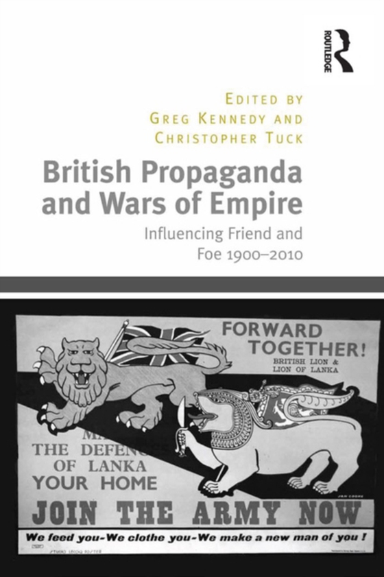 British Propaganda and Wars of Empire (e-bog) af Tuck, Christopher