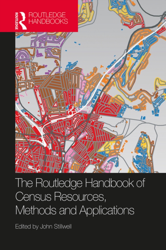 Routledge Handbook of Census Resources, Methods and Applications (e-bog) af -