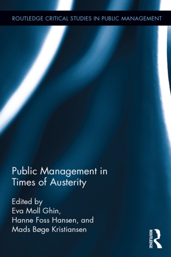 Public Management in Times of Austerity (e-bog) af -