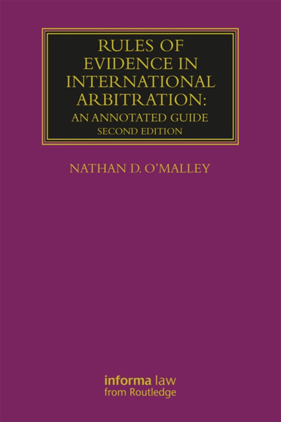 Rules of Evidence in International Arbitration