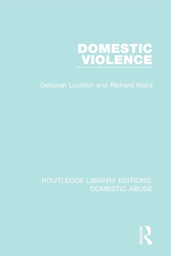 Domestic Violence (e-bog) af Ward, Richard