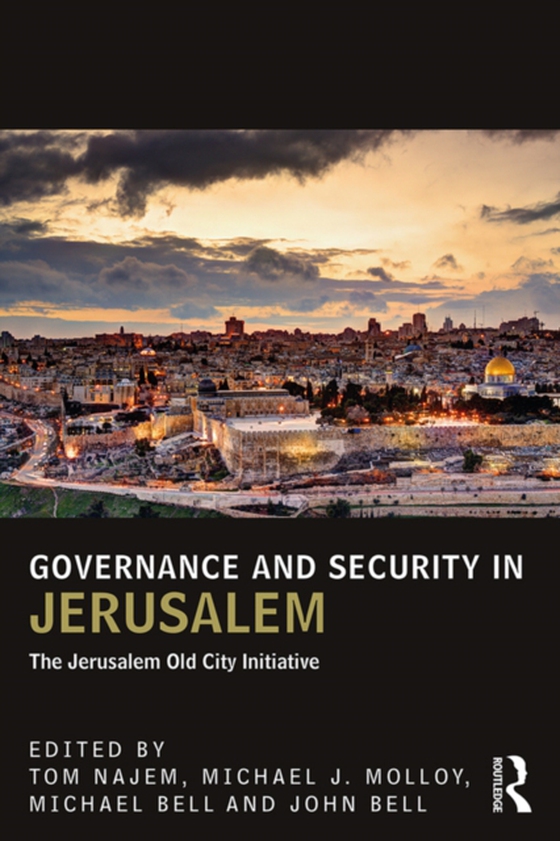 Governance and Security in Jerusalem (e-bog) af -