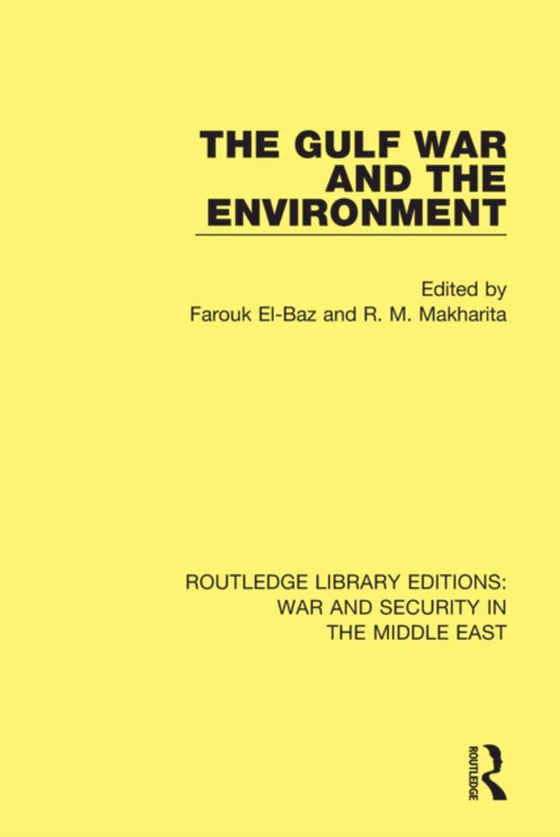 Gulf War and the Environment (e-bog) af -