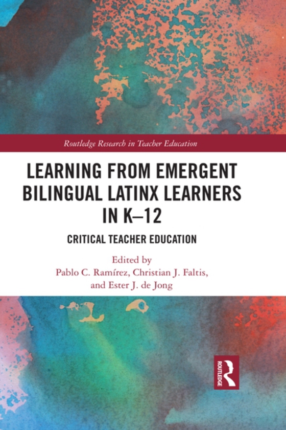 Learning from Emergent Bilingual Latinx Learners in K-12 (e-bog) af -