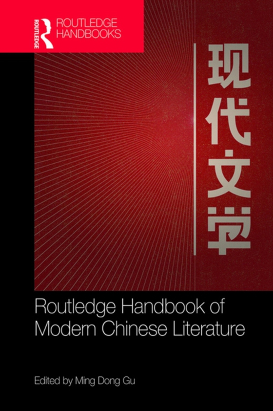 Routledge Handbook of Modern Chinese Literature (e-bog) af -