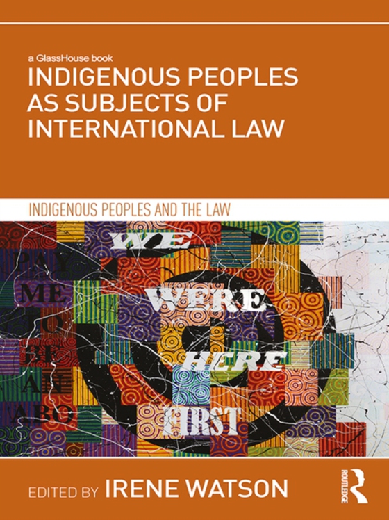 Indigenous Peoples as Subjects of International Law (e-bog) af -